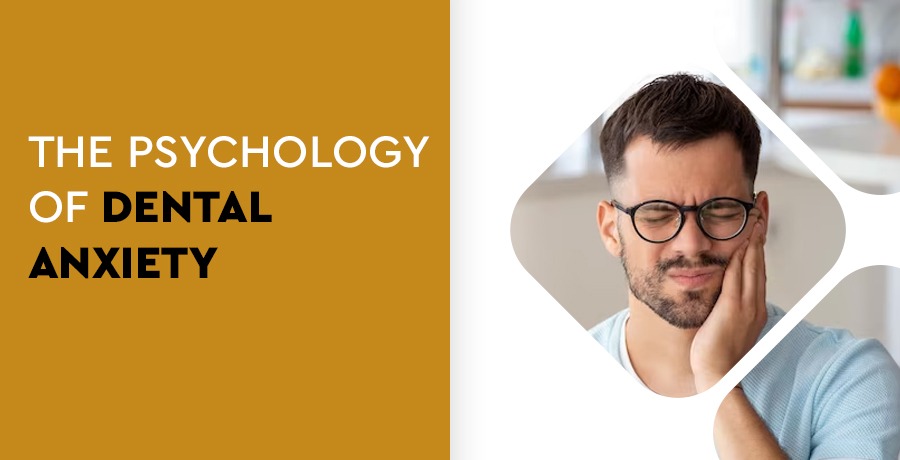 Psychology of Dental Anxiety
