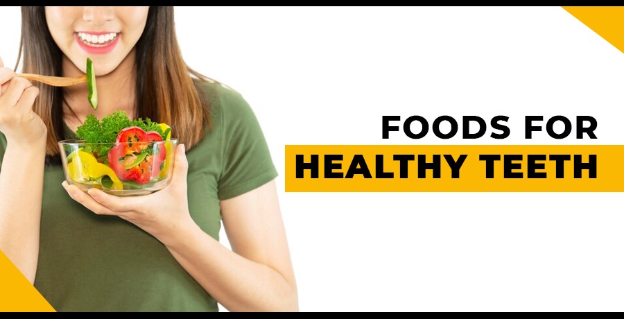 foods for healthy teeth