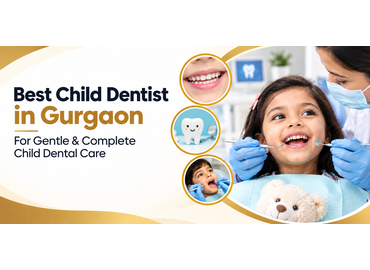 best child dentist in gurgaon